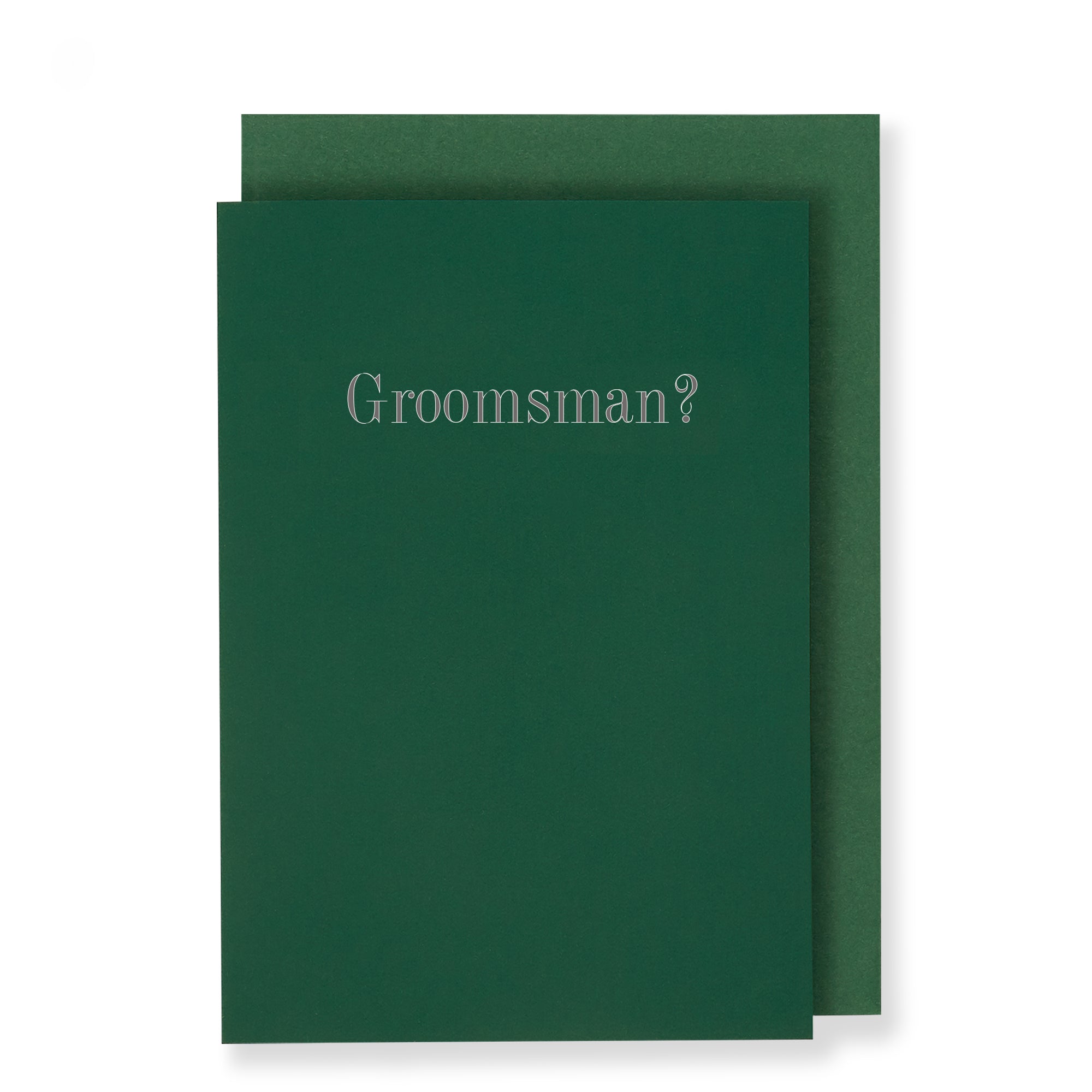 Groomsman? Card, Dark Green